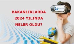 Bakanlıklarda 2024 yılında neler oldu?