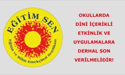 Okullarda Dini İçerikli Etkinlik ve Uygulamalara Derhal Son Verilmelidir!