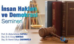 İnsan Hakları ve Demokrasi Semineri