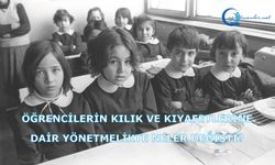 Öğrencilerin Kılık Ve Kıyafetlerine Dair Yönetmelikte Neler Değişti?