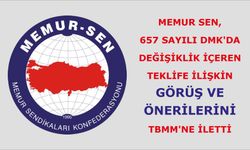 Memur Sen, 657 sayılı DMK'da değişiklik içeren teklife ilişkin görüş ve önerilerini TBMM'ne iletti