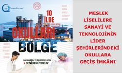 Meslek Liselilere Sanayi ve Teknolojinin Lider Şehirlerindeki Okullara Geçiş İmkânı