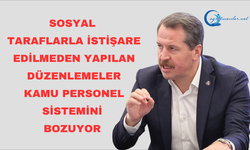 Sosyal Taraflarla İsti̇şare Edi̇lmeden Yapılan Düzenlemeler Kamu Personel Si̇stemi̇ni̇ Bozuyor