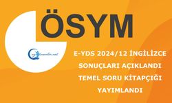 e-YDS 2024/12 İngilizce Sonuçları Açıklandı, Temel Soru Kitapçığı Yayımlandı