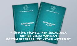 "Türkiye Yüzyılı"nın İnşasında Son 22 Yılda Yapılan Eğitim Seferberliği Kitaplaştırıldı