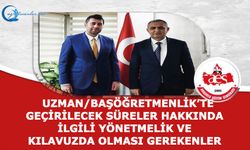 Uzman ve Başöğretmenlik’te geçirilecek süreler hakkında ilgili yönetmelik ve kılavuzda olması gerekenler