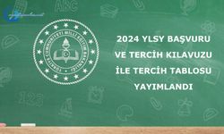 2024 YLSY Başvuru ve Tercih Kılavuzu ile Tercih Tablosu yayımlandı