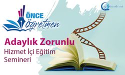 Adaylık Zorunlu Hizmet İçi Eğitim Semineri