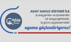 Aday Havuz Sistemi sayesinde 6 bin 952 farklı işveren toplam 23 bin 911 arama gerçekleştirdi.