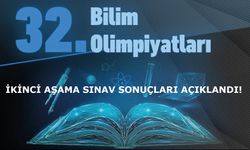 32. Bilim Olimpiyatları İkinci Aşama Sınav Sonuçları Açıklandı!