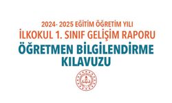 İlkokul 1. Sınıf Gelişim Raporu Öğretmen Bilgilendirme Kılavuzu