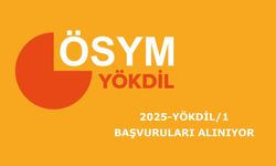 2025-YÖKDİL/1: Başvuruları Alınıyor