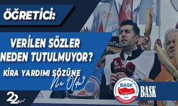 Öğretici: Verilen Sözler Neden Tutulmuyor? Kira Yardımı Sözüne Ne Oldu?