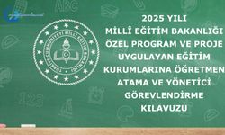 Proje  Okullarına Öğretmen Atama ve Yönetici Görevlendirme Kılavuzu yayımlandı