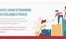 Kayıtlı Kadın İstihdamının Desteklenmesi Projesi