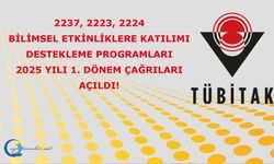 Bilimsel Etkinliklere Katılımı Destekleme Programları 2025 Yılı 1. Dönem Çağrıları Açıldı!