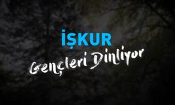 İş-Kur Gençleri Dinliyor