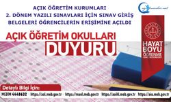 Açık Öğretim Kurumları 2. Dönem Yazılı Sınavları İçin Sınav Giriş Belgeleri Öğrencilerin Erişimine Açıldı