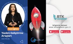 Yazılım Geliştirme Araçları Eğitimi BTK Akademi’de!