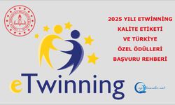 eTwinning Kalite Etiketi ve Türkiye Özel Ödülleri Başvuru Rehberi