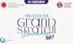 Yöneticiler İçin Grand Strateji Seminerleri Başlıyor