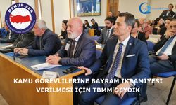 Kamu Görevlilerine Bayram İkramiyesi Verilmesi İçin TBMM’deydik