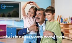 Millî Bir Mesele Olarak Maarif Modeli