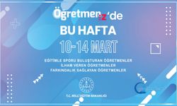 ÖğretmenİZ'de bu hafta 10-14  Mart