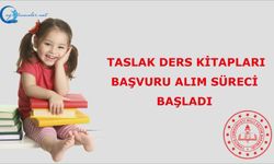 Taslak Ders Kitapları Başvuru Alım Süreci Başladı