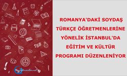 21-25 Nisan 2025 tarihleri arasında İstanbul'da "Eğitim ve Kültür Programı" düzenlenecek