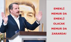 Emekli Memur da Emekli Olacak Memur da Zararda!