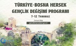 Türkiye-Bosna Hersek Gençlik Değişimi Başvuruları Başladı!