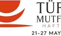 Türk Mutfağı,  emeğin, kültürün ve paylaşmanın asırlık bir öyküsüdür