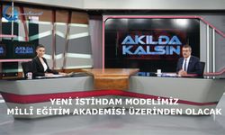 Yeni istihdam modelimiz Millî Eğitim Akademisi üzerinden olacak