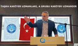 Taşra Kariyer uzmanları, A Grubu kariyer uzmandır