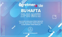 ÖğretmenİZ'de bu hafta