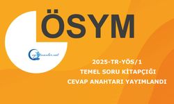 2025-TR-YÖS/1: Temel Soru Kitapçığı ile Cevap Anahtarı Yayımlandı
