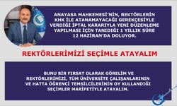 Rektörlerimizi, seçimler marifetiyle atayalım