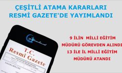 9 ilin  Milli Eğitim Müdürü görevden alındı, 13 ile İl Milli Eğitim Müdürü Atandı