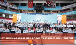 17. Uluslararası MEB Robot Yarışması Ödül Töreni