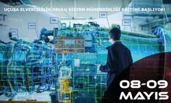 Uçuşa Elverişlilik Okulu Sistem Mühendisliği Eğitimi başlıyor!