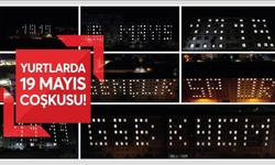 Yurt binaları “19 Mayıs 1919” yazısıyla ışıklandırıldı