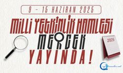Milli Yetkinlik Hamlesi Mercek 9 – 15 Haziran 2025