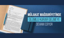 Mülakat Mağduriyetinde Olumlu Karar Gelmeye Devam Ediyor