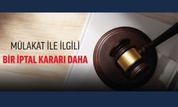 Mülakat İle İlgili Bir İptal Kararı Daha