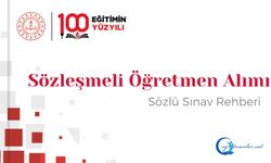 Sözleşmeli öğretmen alımı sözlü sınav rehberi