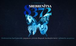 “Srebrenitsa’yı asla unutmayacağız, unutturmayacağız