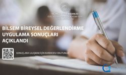 BİLSEM bireysel değerlendirme sonuçları açıklandı