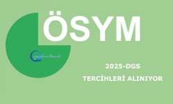 2025-DGS: Tercihleri Alınıyor