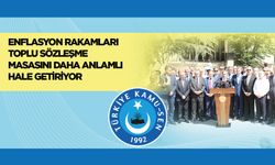 Enflasyon Rakamları Toplu Sözleşme Masasını Daha Anlamlı Hale Getiriyor